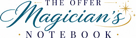 The Offer Magician's Notebook