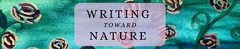 Writing Toward Nature