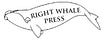 Right Whale Press