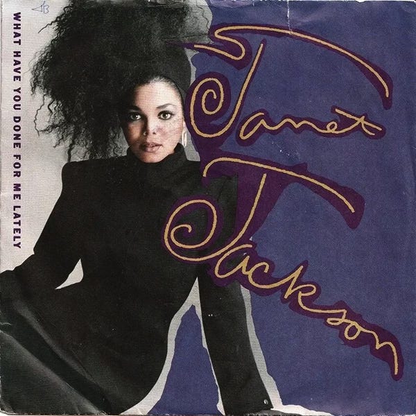 Janet Jackson's "What Have You Done For Me Lately" : a coming of age story packaged in a groundbreaking song