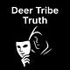 Deer Tribe Truth