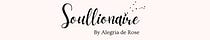 Soullionaire by Alegria de Rose