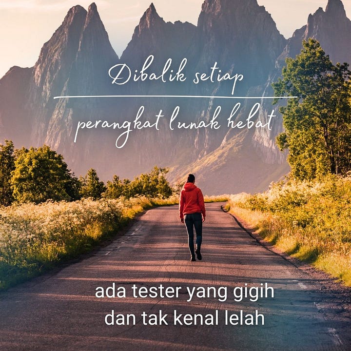 peribahasa software testing