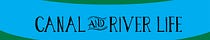 Canal and River Life