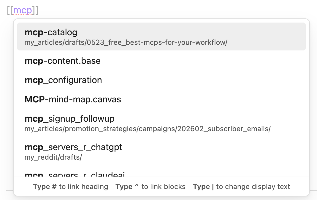 Type “[[]]”, and Obsidian will display the most recently edited file as link candidate