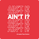 Ain't I