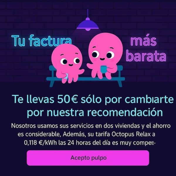 Apúntate a Octopus Energy y llévate 50€