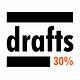 30% drafts