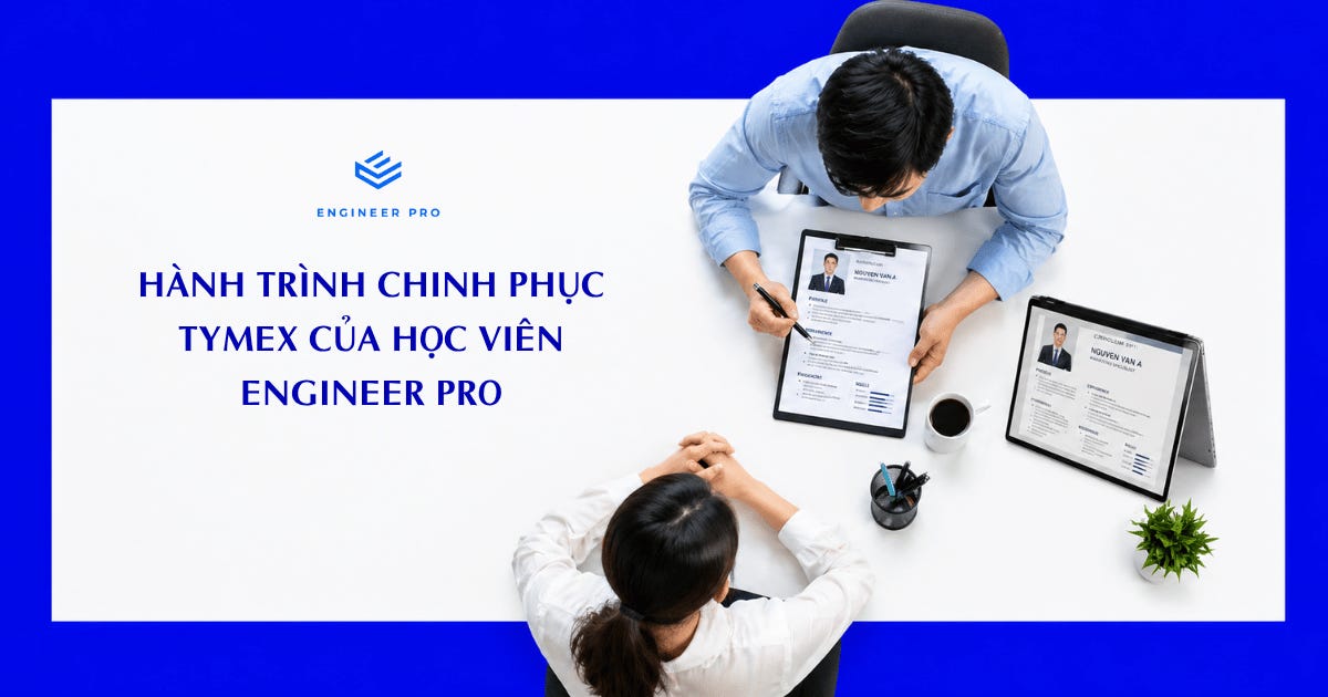 Hành trình chinh phục Tymex của học viên Engineer Pro