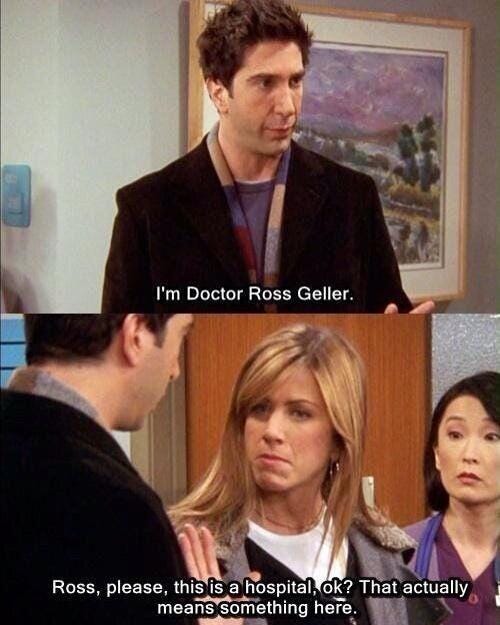 Friends TV Show on X: "I'm Doctor Ross Geller... http://t.co/Wt0pLwANFu" / X