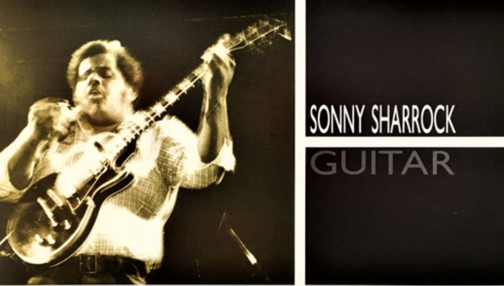 Inspirations - Sonny Sharrock