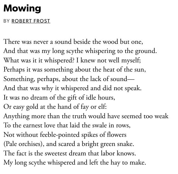 https://www.poetryfoundation.org/poems/53001/mowing-56d231eca88cd