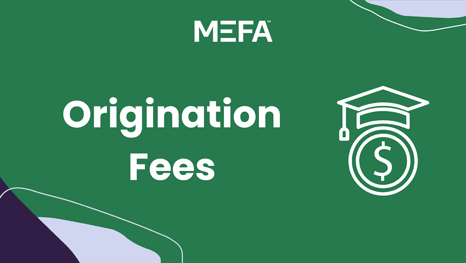 Money & graduation cap icons with text that reads, "Origination Fees" Money & graduation cap icons with text that reads, "Origination Fees"
