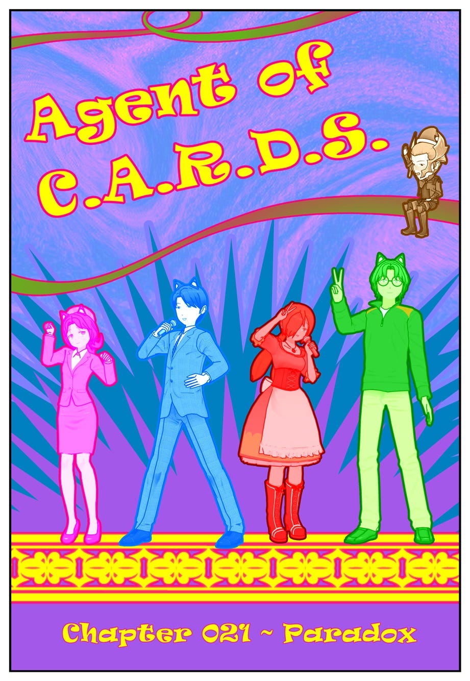 Agent of C.A.R.D.S. Chapter 021: Paradox