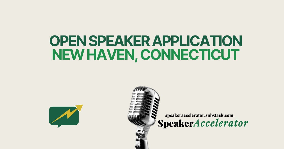 TEDxNewHaven (Connecticut) Open Speaker Applications