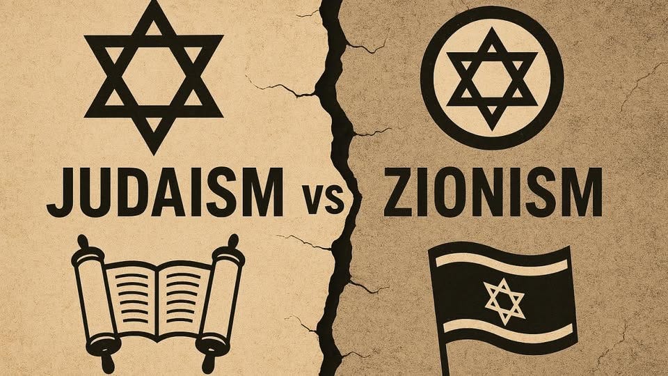 May be an image of text that says '* JUDAISM VS ZIONISM'