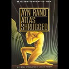 Who Was John Galt? The Creation of Ayn Rand’s Ultimate Ideal Man