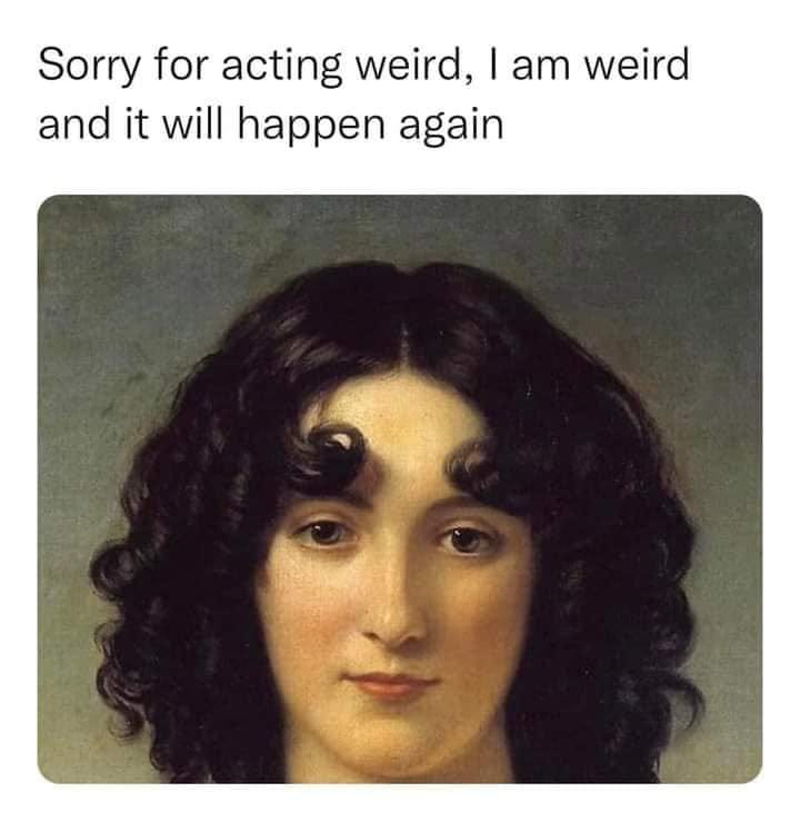 I will continue to be weird lol - crazy post - Imgur