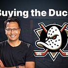 I am going to buy the Anaheim Ducks