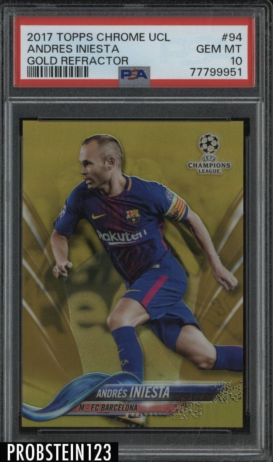 2017 Topps Chrome UCL Soccer Gold Refractor Andres Iniesta 7/50 PSA 10 - Picture 1 of 2
