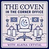 The Coven in the Corner Office