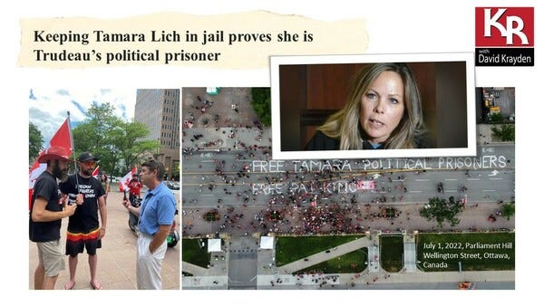 David Krayden interviewing Tamara Lich supporters outside the Ottawa courthouse July 8, 2022 and chalk rendering in front of Canada's Parliament July 1 Canada Day:   "Free Tamara.  Free Pat King.  Political Prisoners."