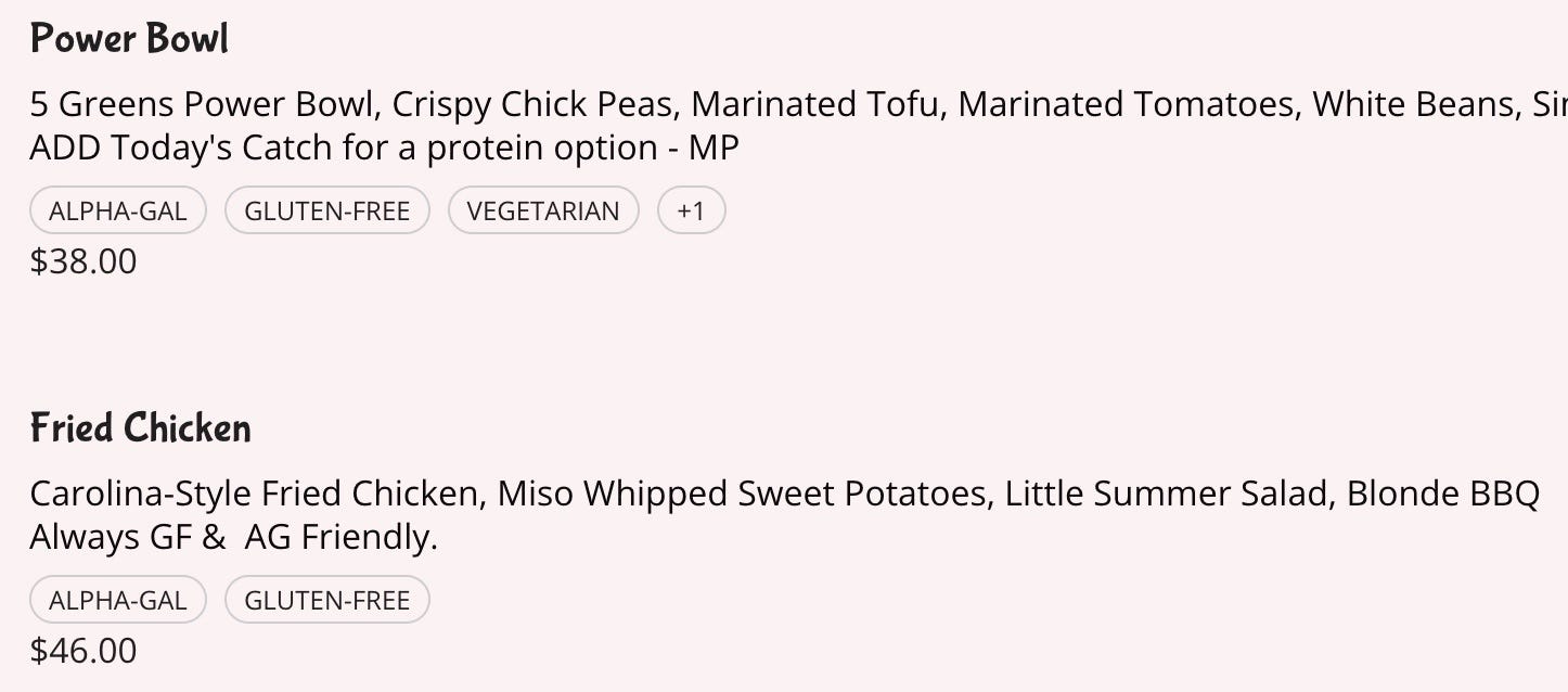 Alpha-gal friendly menu items: a Power Bowl and Fried Chicken. Alpha-gal friendly menu items: a Power Bowl and Fried Chicken.