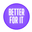 Better For It’s: Tid Bits!'s avatar
