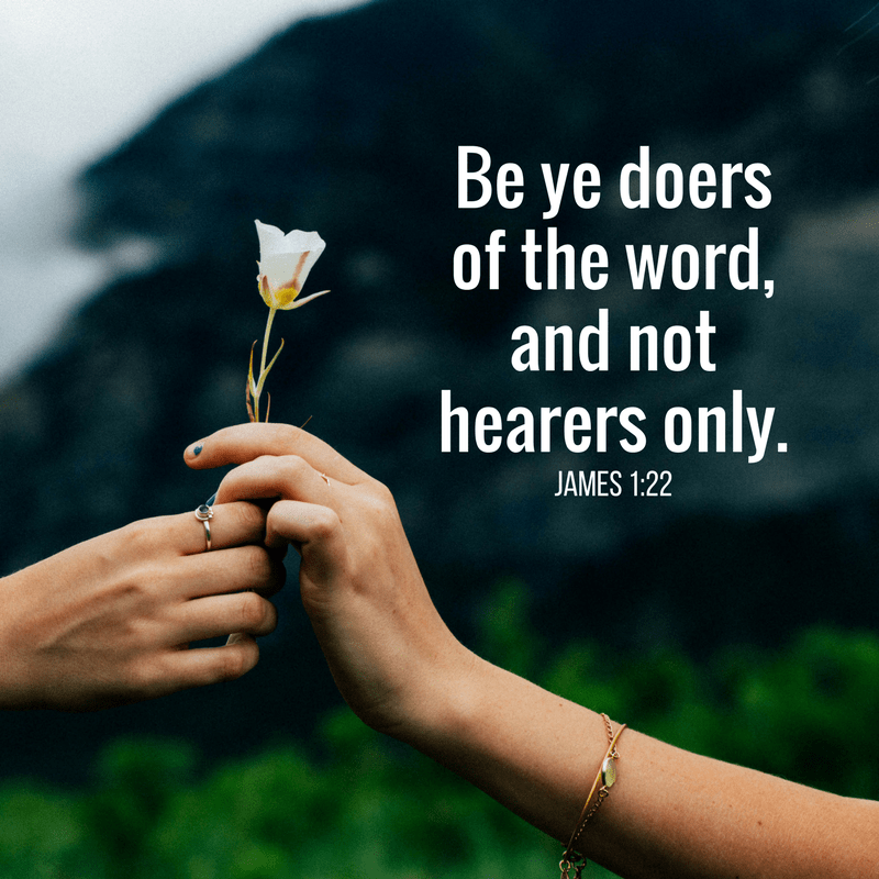 James 1:22 - Latter-day Saint Scripture of the Day