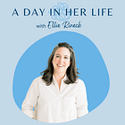 Episode 113 - A Day In Her Life with Ellie Rineck