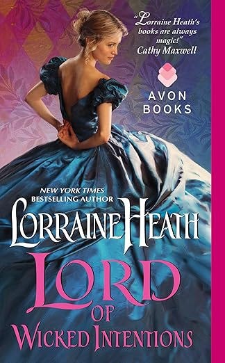 Lord of Wicked Intentions: A Regency Historical Romance Novel (Lost Lords of Pembrooke Book 3)
