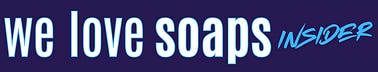 We Love Soaps Insider