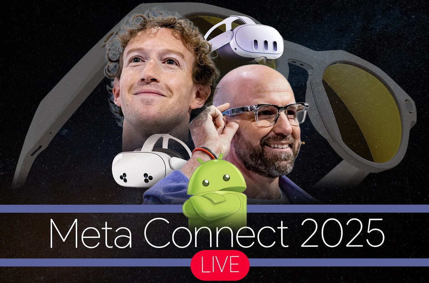 Meta Connect 2025 live: the big Ray-Ban and Oakley smart glasses news, how  to watch, what to expect, and everything from the big show | Android Central