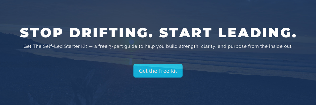 Download The Self-Led Starter Kit — free guide to help men build strength, clarity, and purpose.