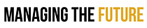 Managing The Future