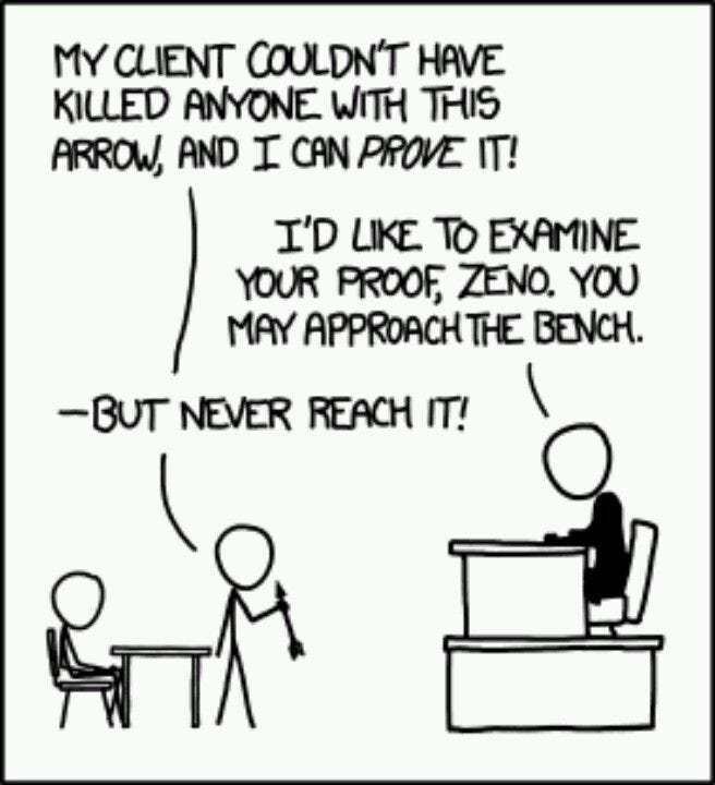 Zeno - xkcd. You're a nerd if you get it. Lol.