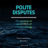 Polite Disputes