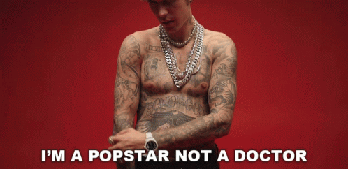 Im A Popstar Not A Doctor GIF