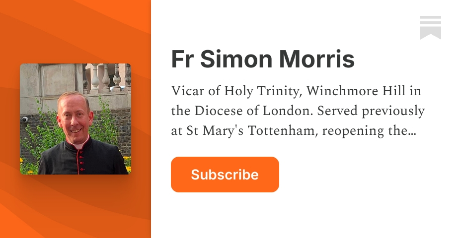 Fr Simon Morris | Substack