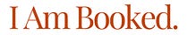 I am booked