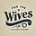 For the Wives