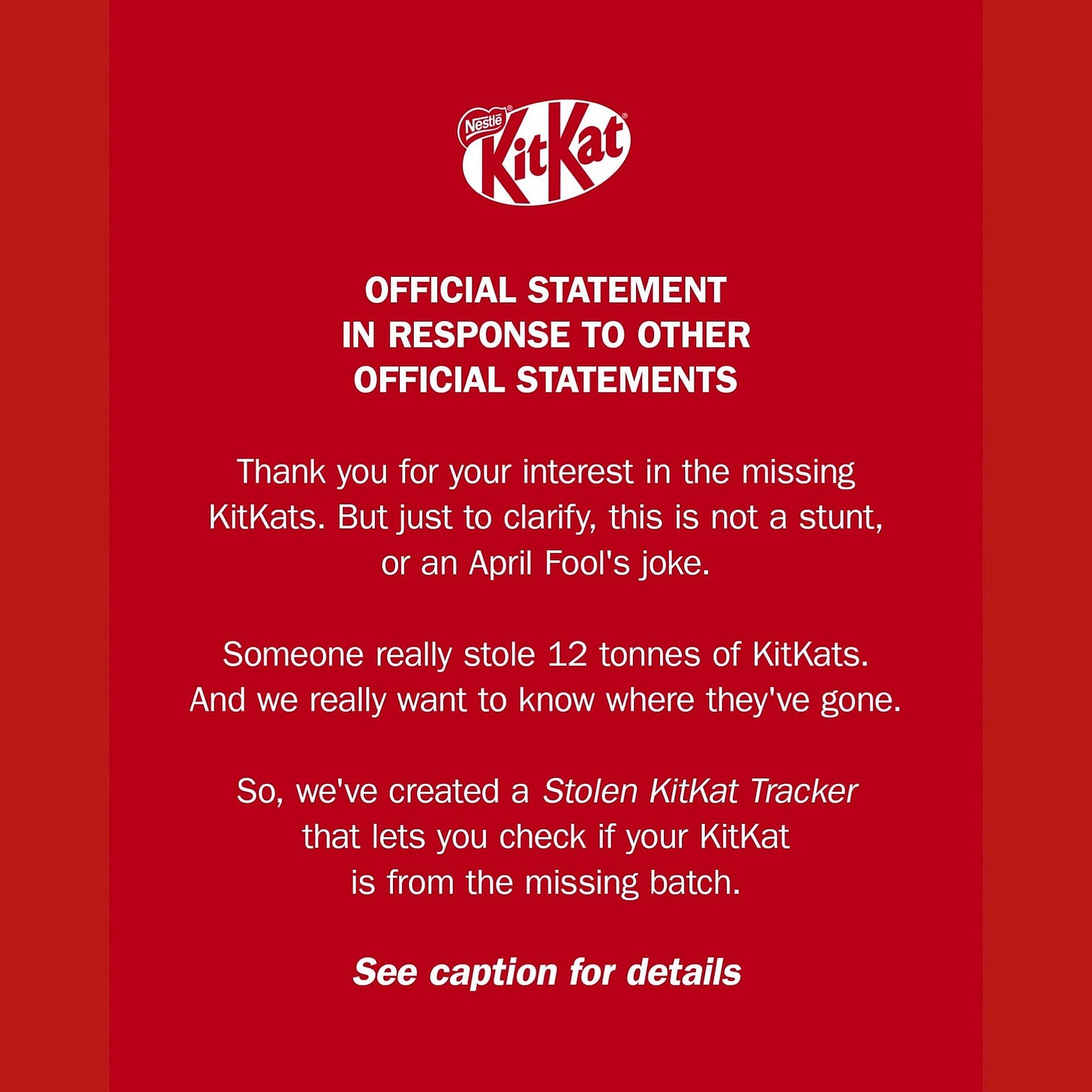 KitKat is Crowdsourcing Help To Find KitKat Heist Culprits