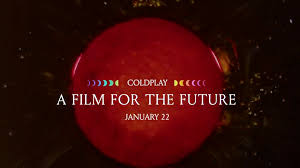 Coldplay Announced A New Movie, 'A Film ...