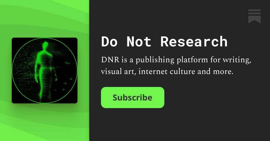 Do Not Research | Substack
