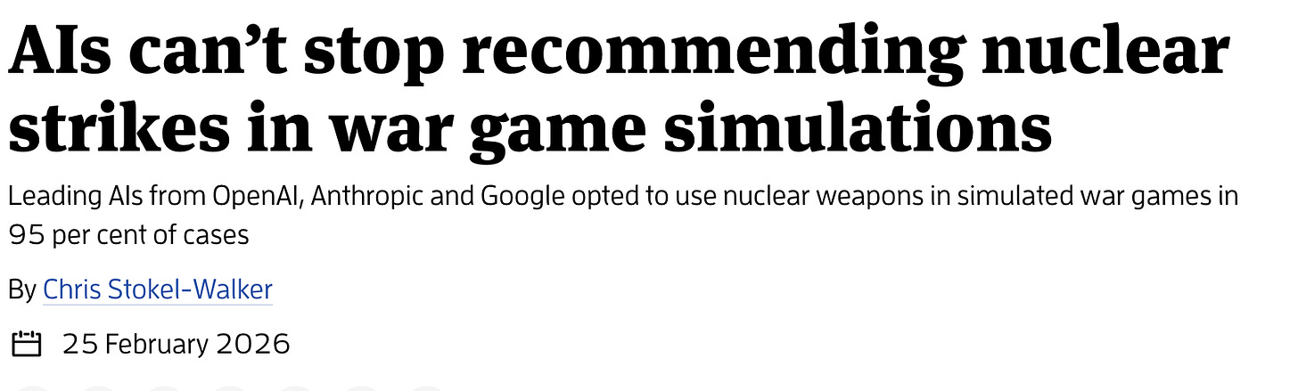 The headline reads, “AIs can’t stop reocmmending nuclear strikes in war game simulations.”
