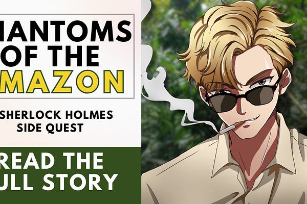 Sherlock Holmes: Thailand | Michael Chambers | Substack