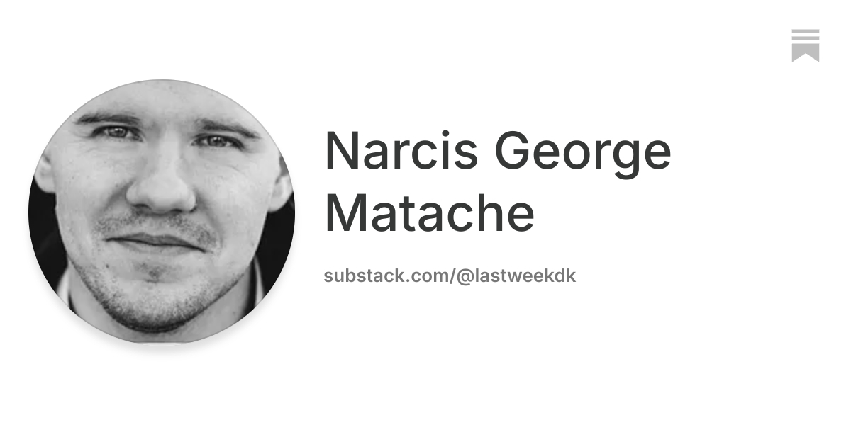Narcis George Matache | Substack