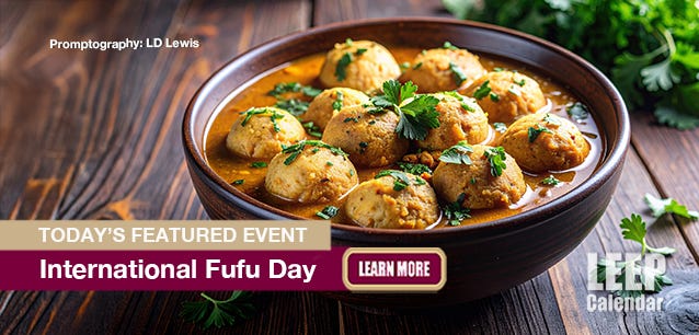 Fufu is a classic West African style of dumpling. Promptography LD Lewis