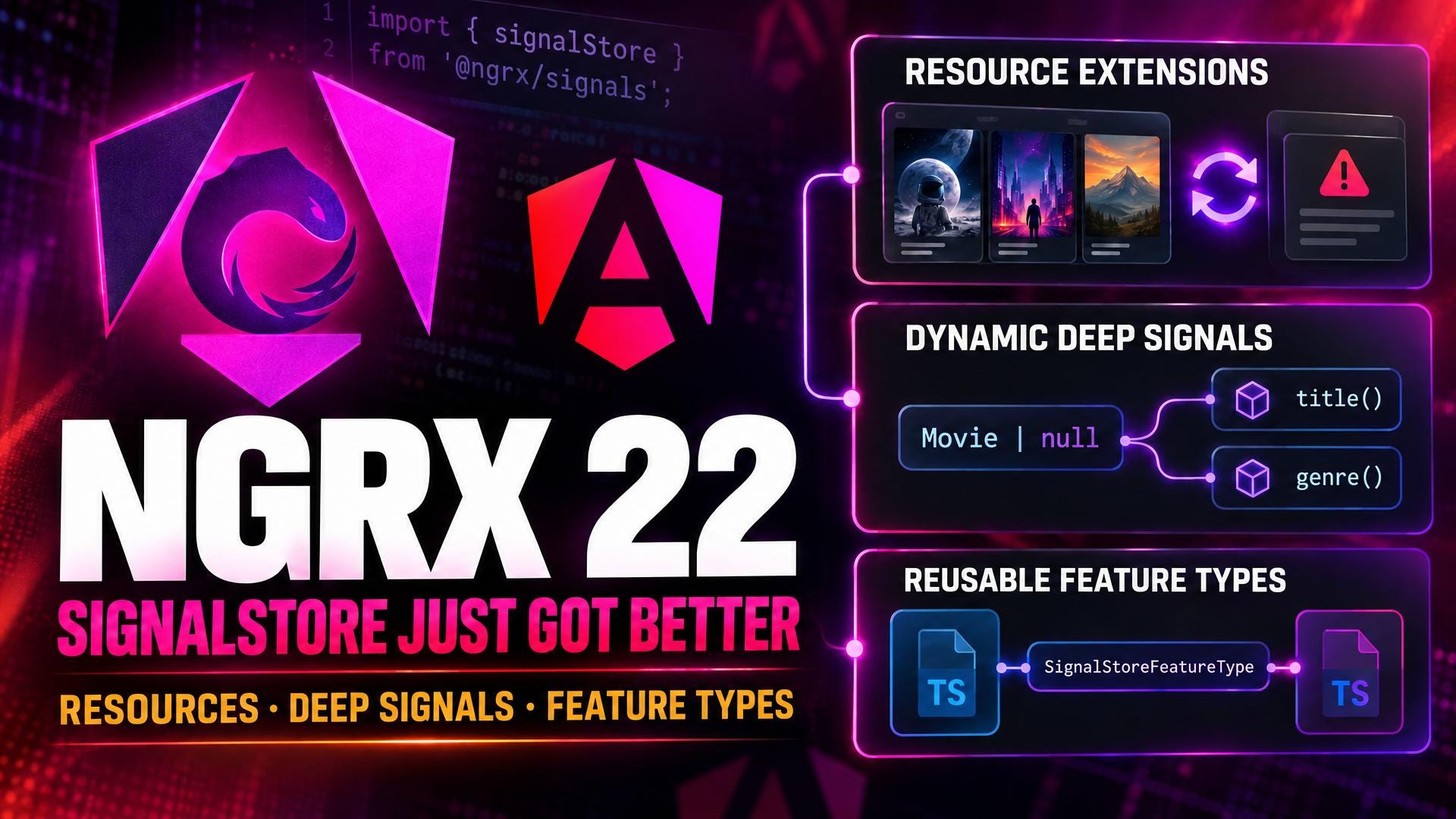 NgRX v22: 3 changes explained on SignalStore