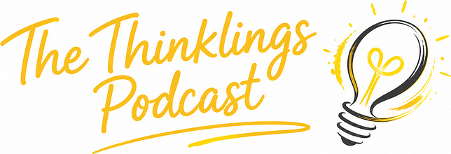 The Thinklings Podcast